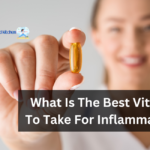 What Is The Best Vitamin To Take For Inflammation?